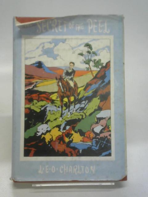 The Secret of the Peel By Charlton, L. E. O.