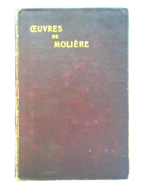 Oeuvres Completes de Moliere By Moliere