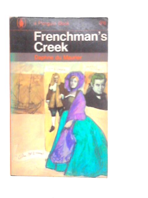 Frenchmans Creek By Daphne Du Maurier