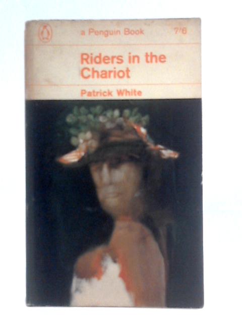 Riders In The Chariot By Patrick White