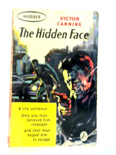 The Hidden Face von Victor Canning