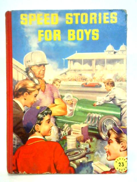 Speed Stories for Boys By Various