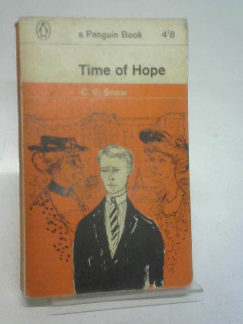 Time of Hope von C P Snow