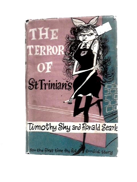 The Terror of St Trinians By Timothy Shy