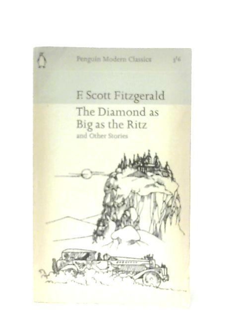 The Diamond as Big as the Ritz By F. Scott Fitzgerald