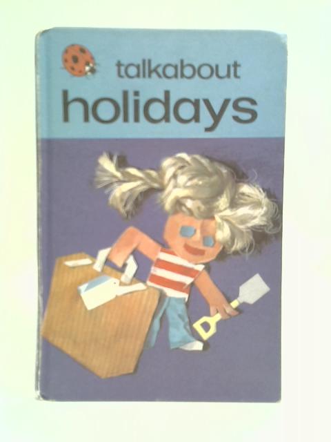 Talkabout Holidays By Margaret West