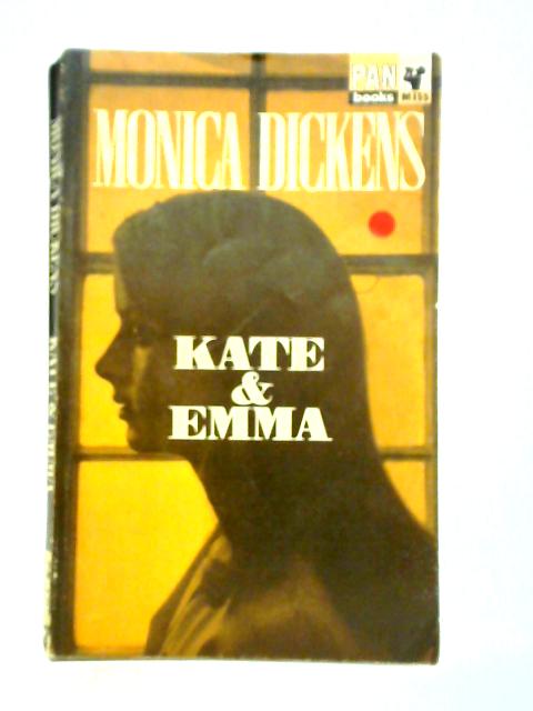 Kate and Emma By Monica Dickens