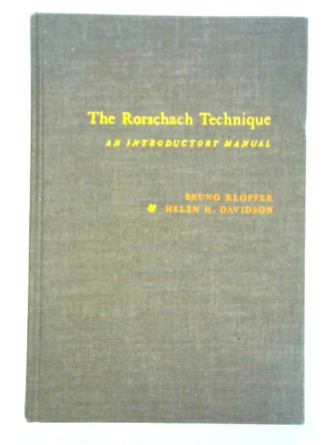 The Rorschach Technique - An Introductory Manual By Bruno Klopfer