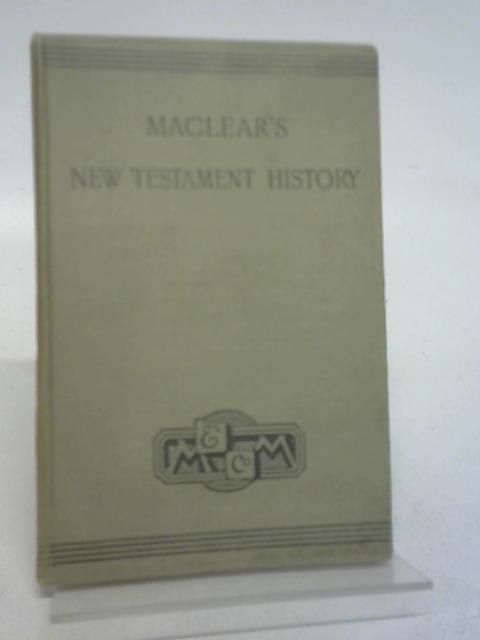 A Shilling Book of New Testament History By Rev Maclear, G.F.