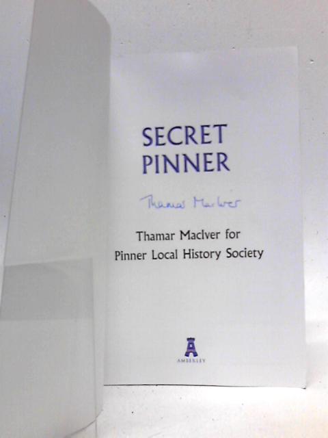 Secret Pinner von Pinner Local History Society