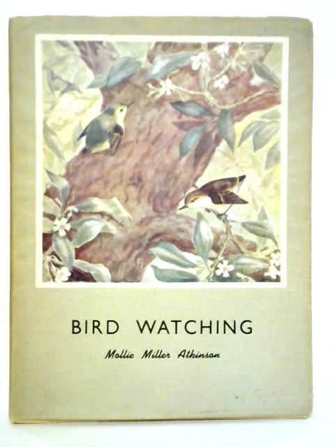 Bird Watching By Mollie Miller Atkinson
