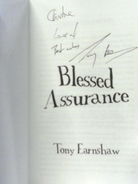 Blessed Assurance By Tony Earnshaw