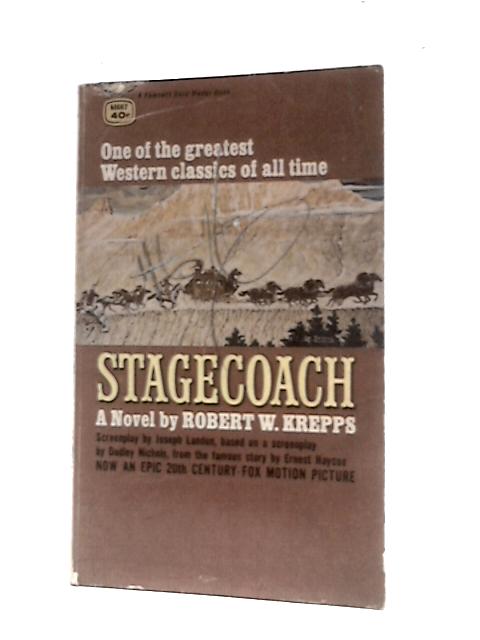 Stagecoach By Robert W.Krepps