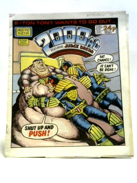 2000 AD Featuring Judge Dredd Prog 440 19th October By Anon
