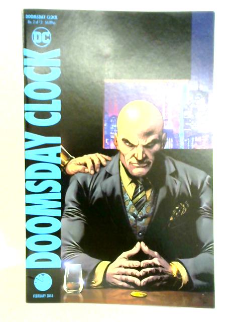 Doomsday Clock - No. 2 of 12 By Geoff Johns