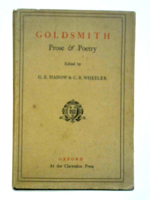 Essays on Goldsmith by Scott, Macaulay and Thackeray and Selections from his Writings von Scott, Macaulay, Thackeray