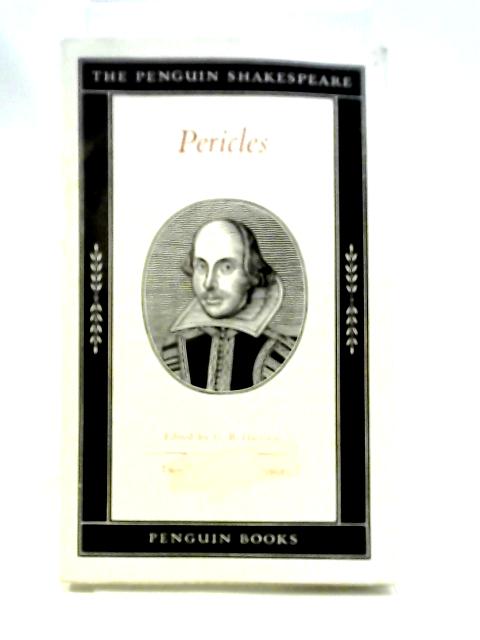 The Play Of Pericles,Prince Of Tyre (Penguin Shakespeare Series-no.B35) By William Shakespeare