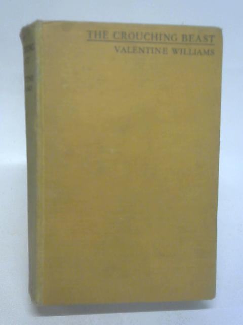 The Crouching Beast. von Williams, Valentine