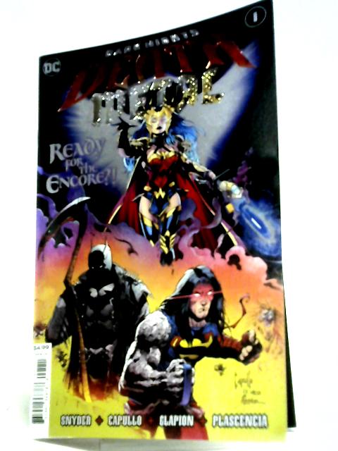 Dark Knights Death Metal Ready For Encore Issue 1 By DC Comics