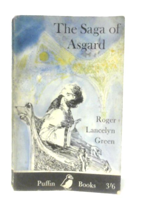 The Saga of Asgard von Roger Lancelyn Green