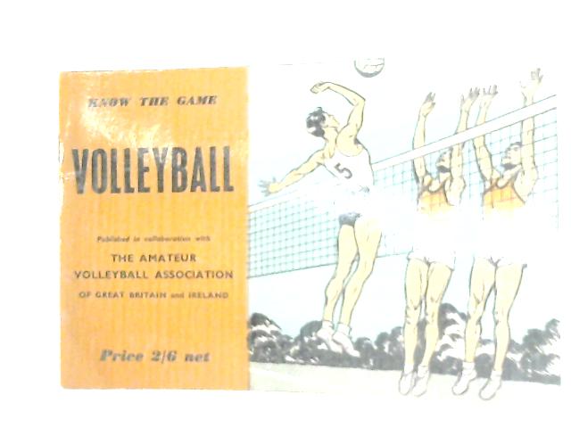 Volleyball (Know the game series) By Anon