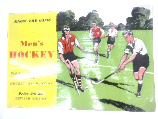 Men's Hockey (Know The Game series) By Anon