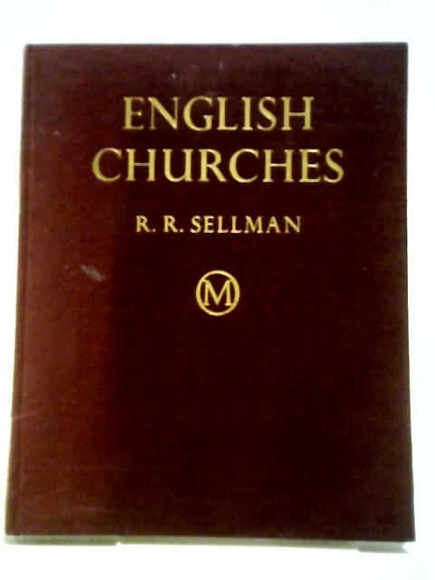 English Churches By Roger Raymond Sellman