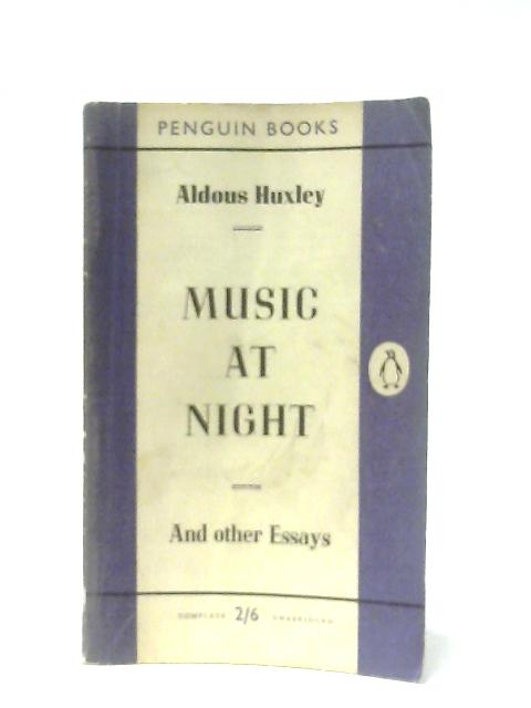 Music At Night By Aldous Huxley