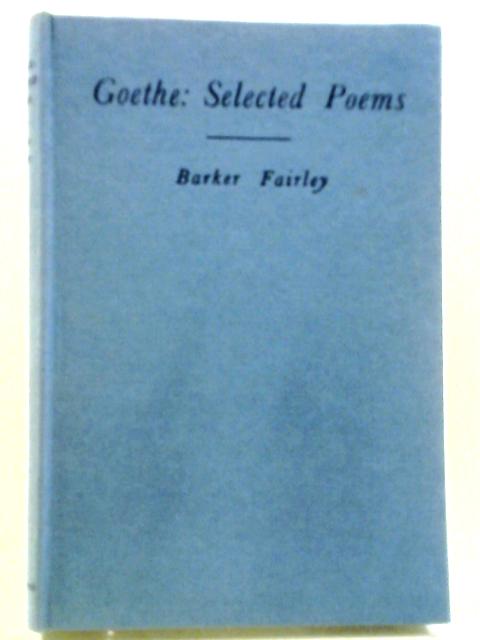 Selected Poems By Goethe