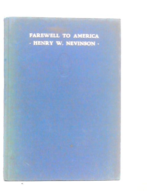 Farewell to America By Henry W.Nevinson