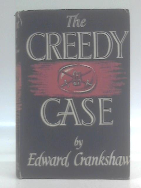 The Creedy Case By Edward Crankshaw