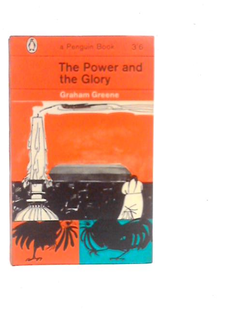 The Power and the Glory von Graham Greene