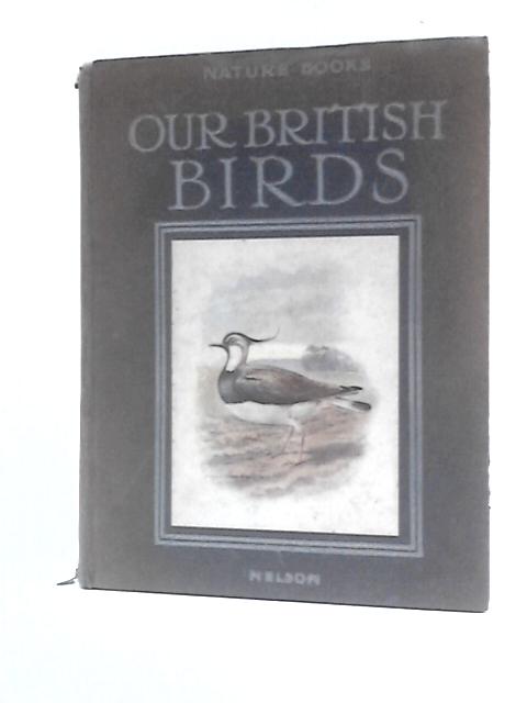 Our British Birds By George S. Duncan