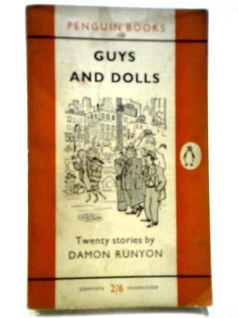 Guys and Dolls, etc (Penguin Books. no. 1179.) By Alfred Damon Runyon