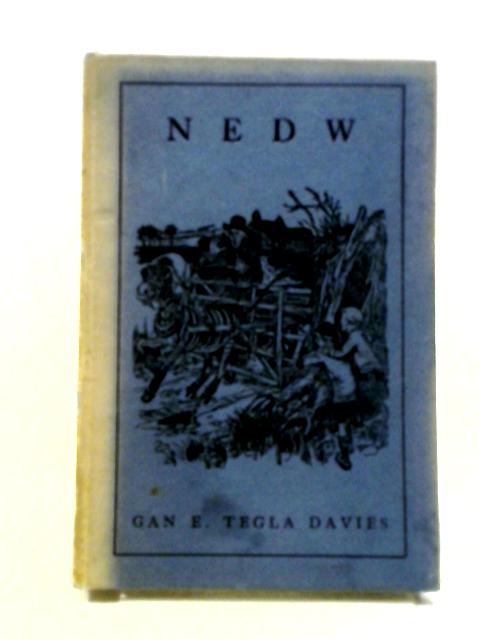 Nedw By E. Tegla Davies