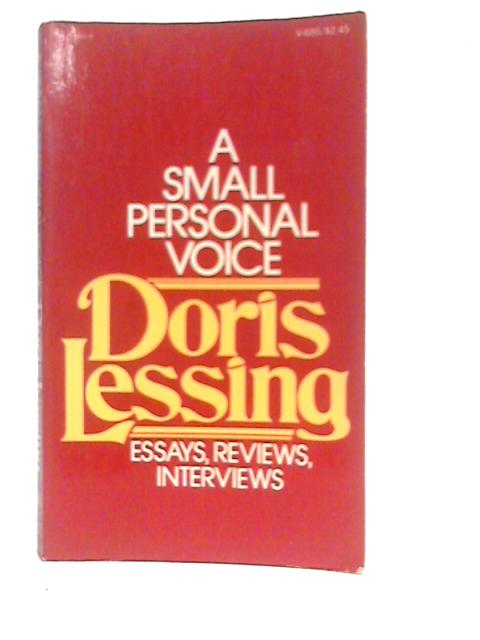 A Small Personal Voice By Doris Lessing