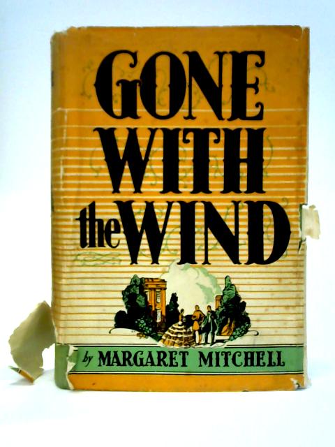 Gone With The Wind By Margaret Mitchell