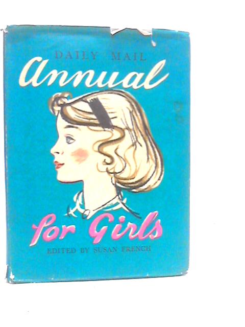 Daily Mail Annual for Boys and Girls By Susan French