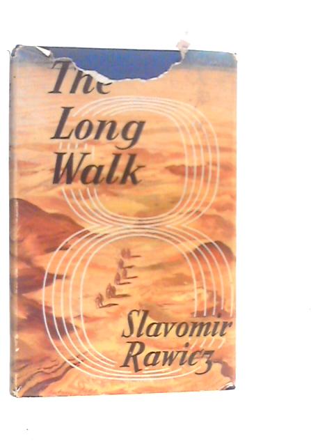 The Long Walk By Slavomir Rawicz