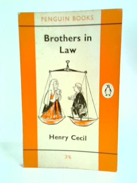 Brothers in Law By Henry Cecil