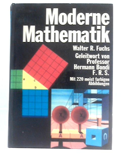 Moderne Mathematik By Walter R Fuchs