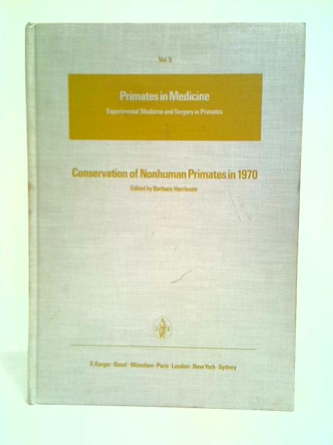 Primates In Medicine Vol 5 By Barbara Harrisson