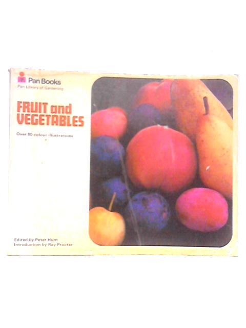 Fruit And Vegetables von Peter Hunt