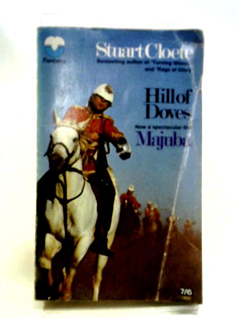 The Hill of Doves By Stuart Cloete