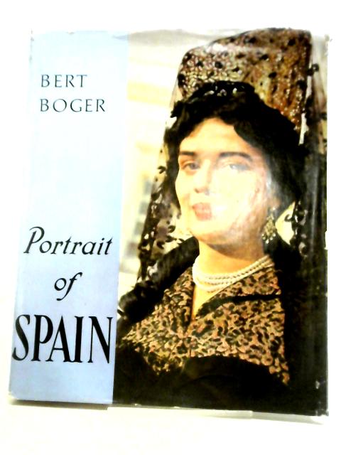 Portrait of Spain By Anton Dieterich