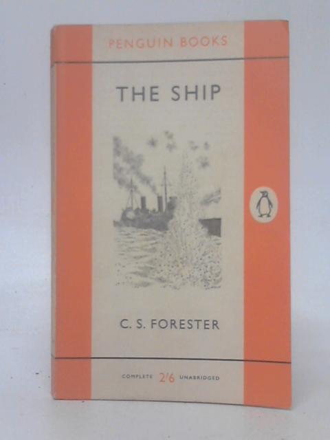 The Ship By C. S. Forester