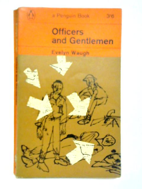 Officers and Gentlemen By Evelyn Waugh