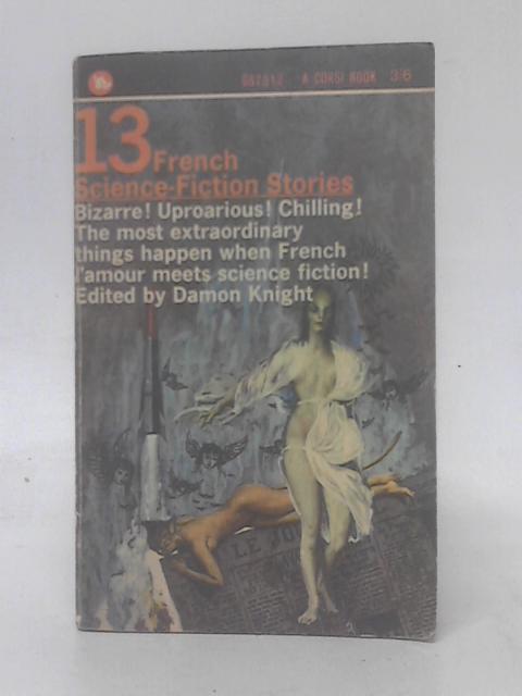 13 French Science Fiction Stories By Damon Knight