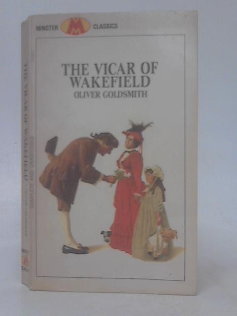 The Vicar of Wakefield By Oliver Goldsmith