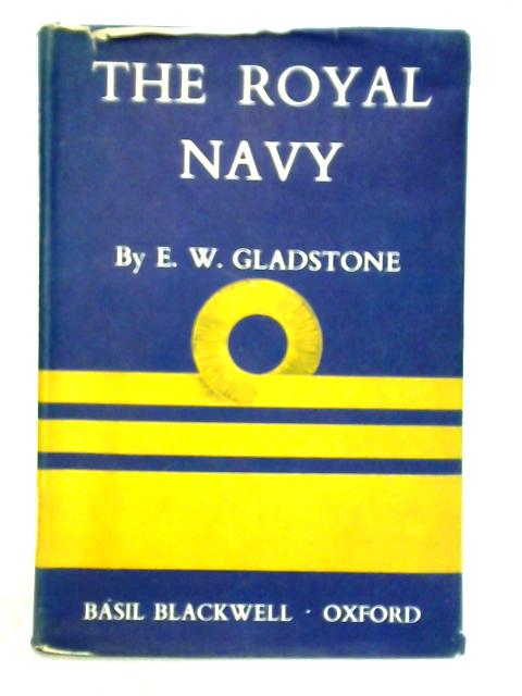 The Royal Navy von Erskine William Gladstone